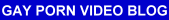 Gay Porn Blog